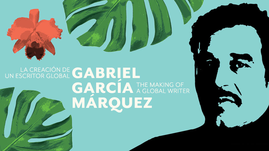Online Exhibition: Gabriel García Márquez