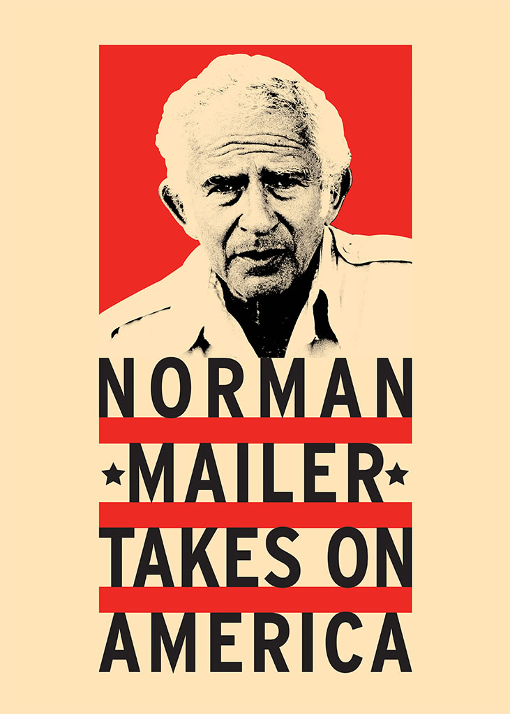 Norman Mailer Takes On America