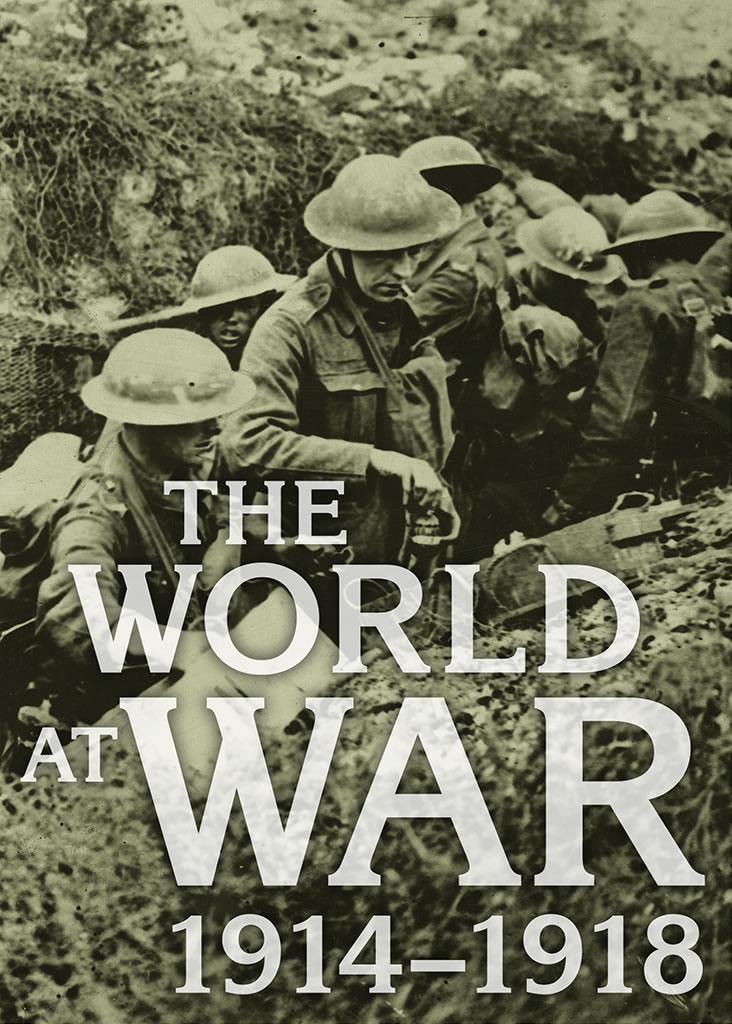 The World at War: 1914–1918