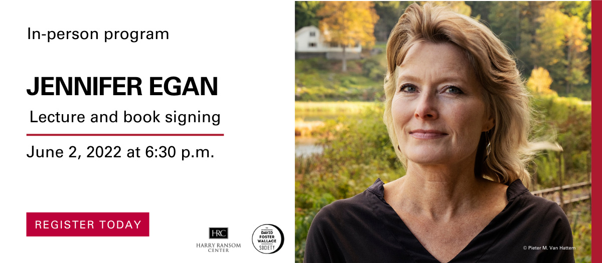 Register Today: Jennifer Egan lecture and book signing: June 2, 2002 at 6:30pm