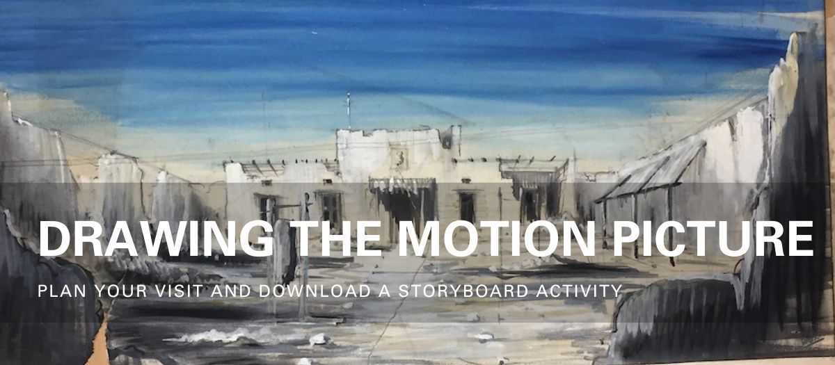 On View: Drawing the Motion Picture: Production Art and Storyboards